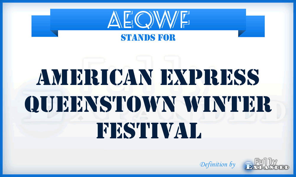 AEQWF - American Express Queenstown Winter Festival