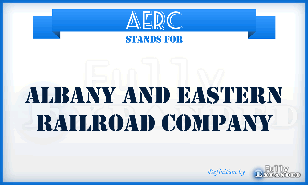 AERC - Albany and Eastern Railroad Company