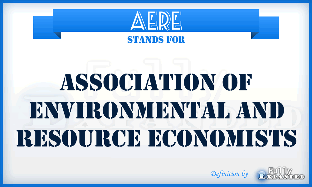 AERE - Association of Environmental and Resource Economists