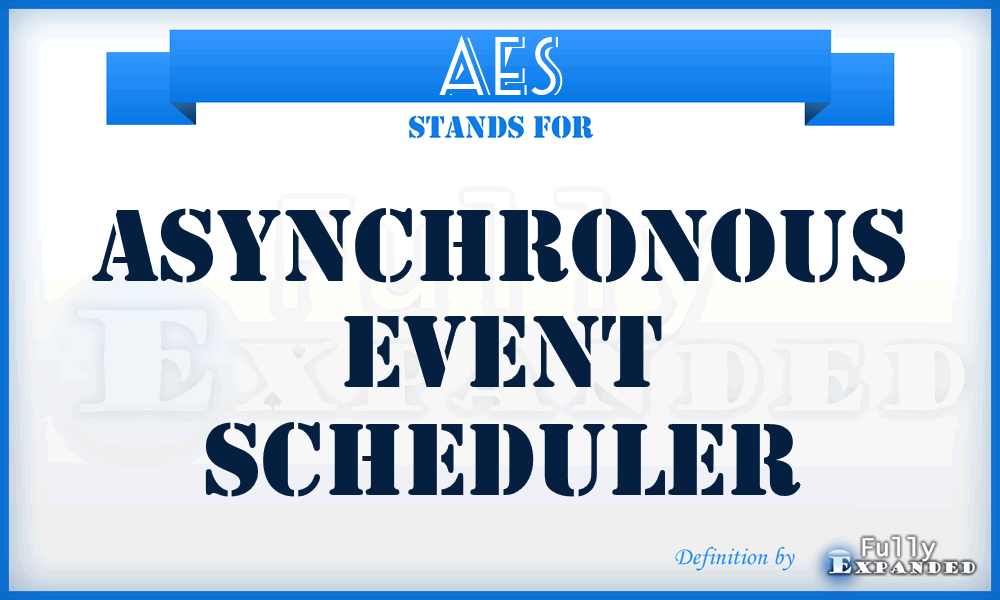 AES - Asynchronous Event Scheduler