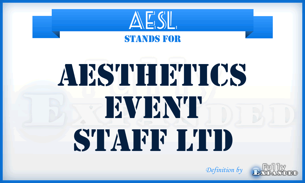 AESL - Aesthetics Event Staff Ltd