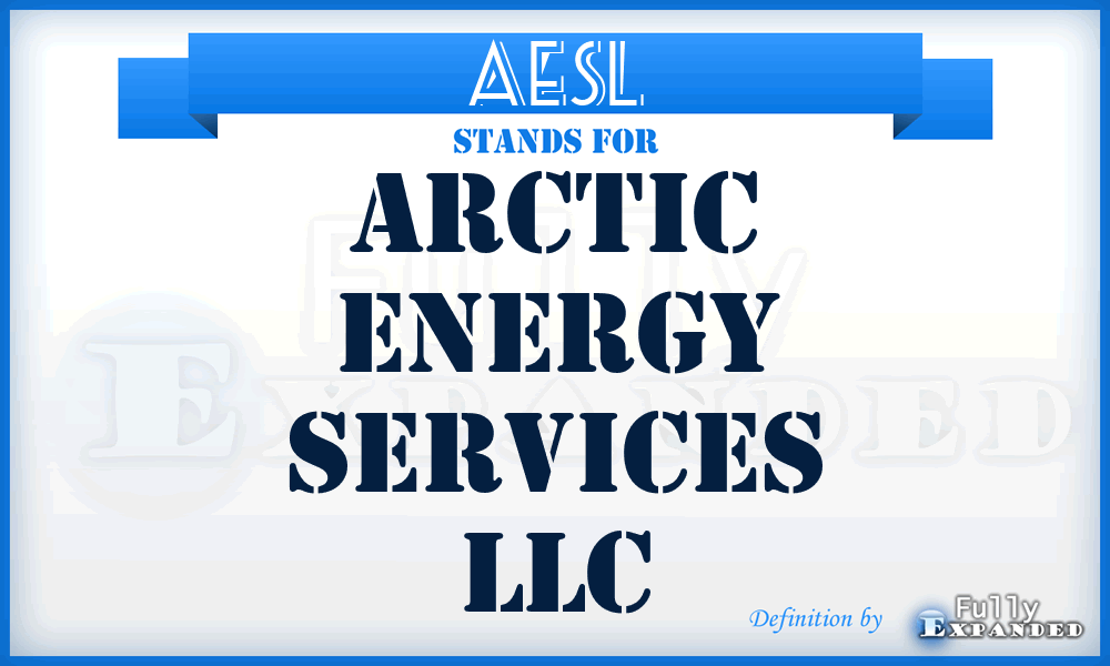 AESL - Arctic Energy Services LLC