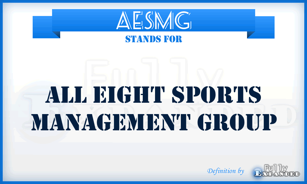 AESMG - All Eight Sports Management Group