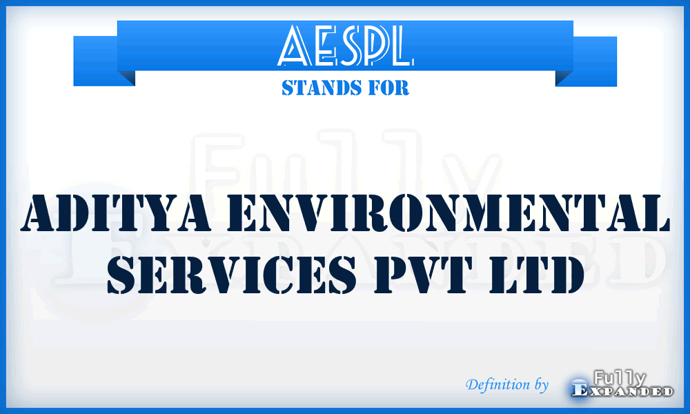 AESPL - Aditya Environmental Services Pvt Ltd
