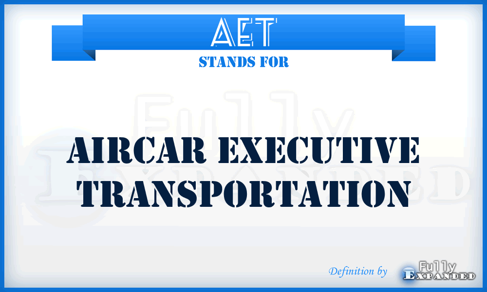 AET - Aircar Executive Transportation