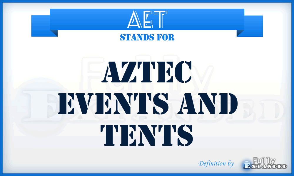 AET - Aztec Events and Tents