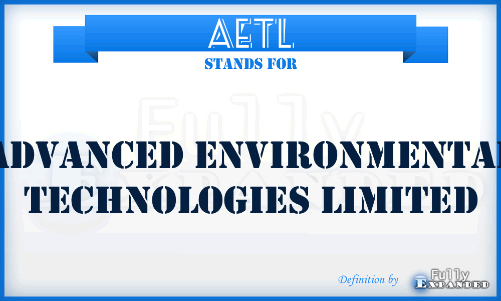 AETL - Advanced Environmental Technologies Limited