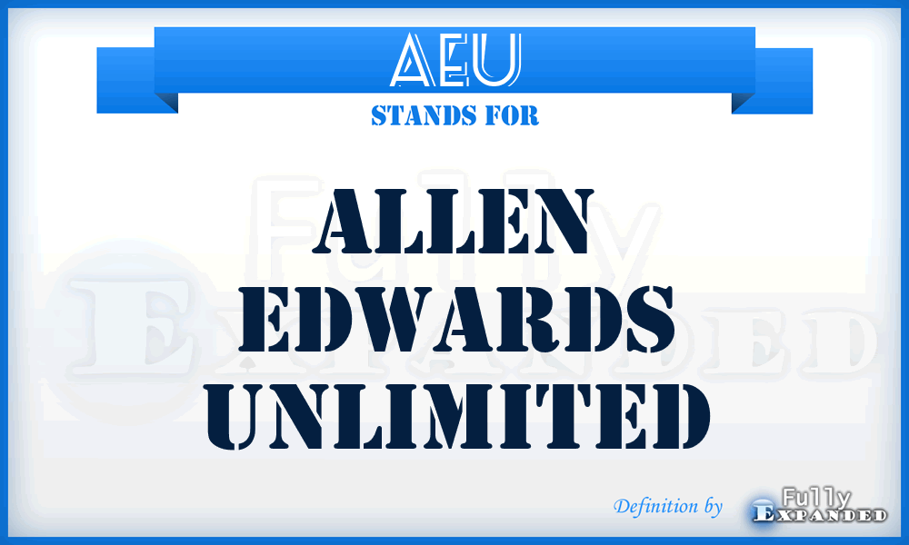 AEU - Allen Edwards Unlimited
