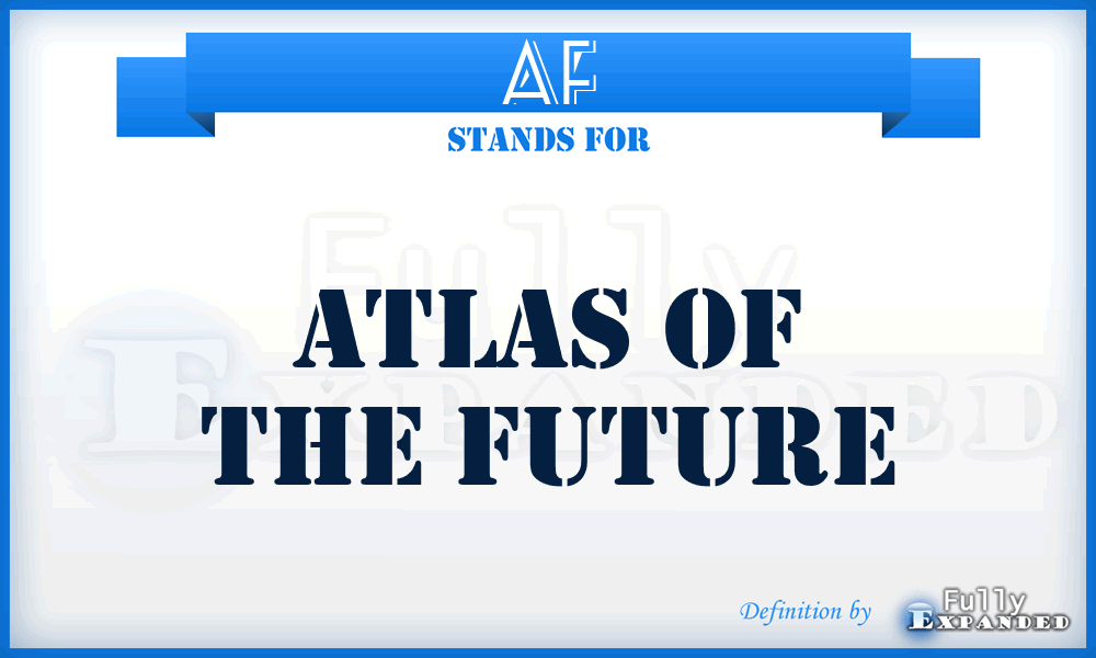 AF - Atlas of the Future