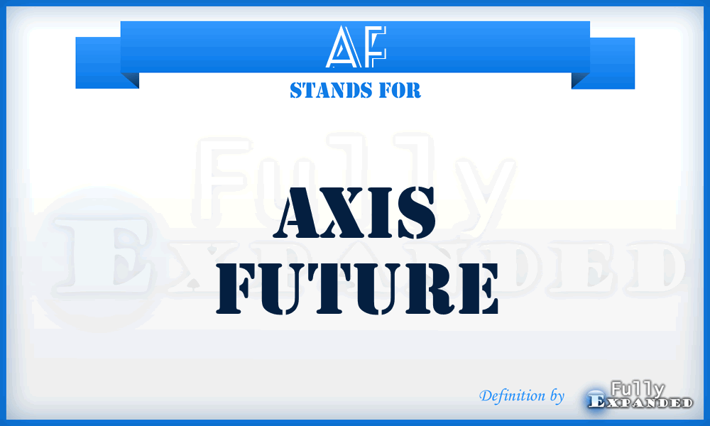 AF - Axis Future