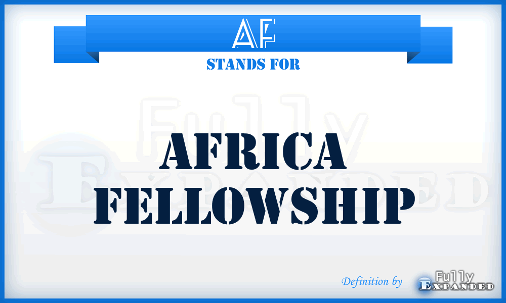 AF - Africa Fellowship