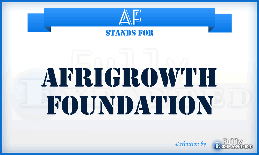 AF - Afrigrowth Foundation