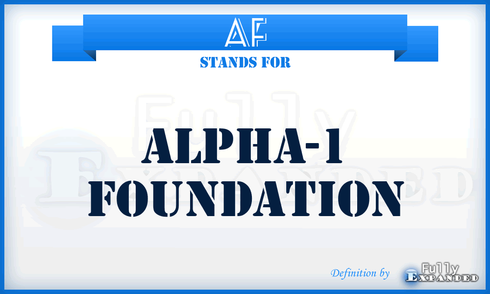 AF - Alpha-1 Foundation