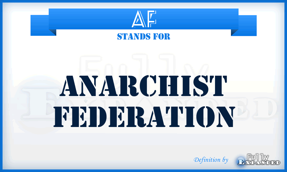 AF - Anarchist Federation