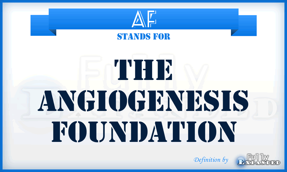 AF - The Angiogenesis Foundation
