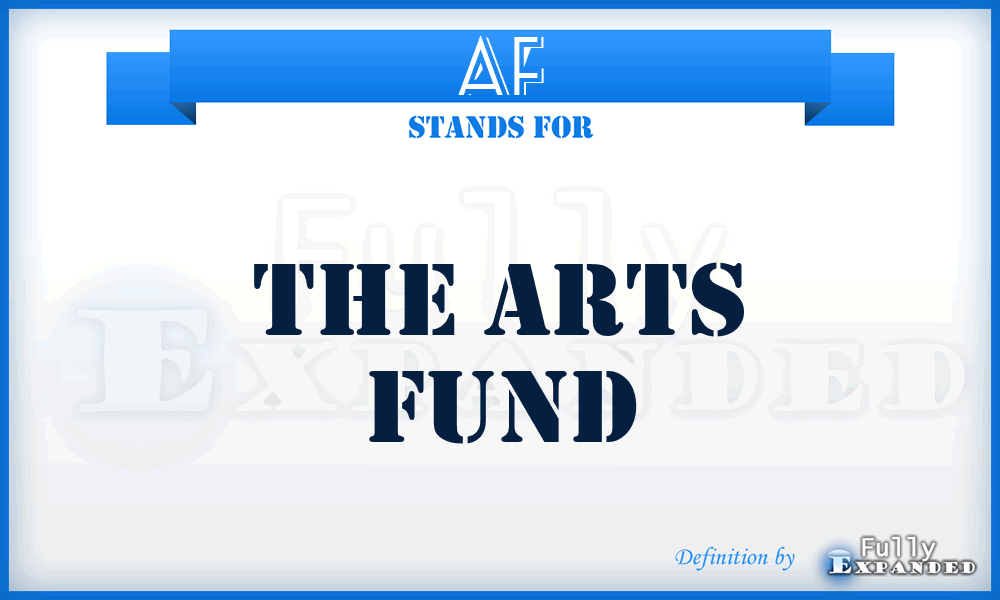 AF - The Arts Fund