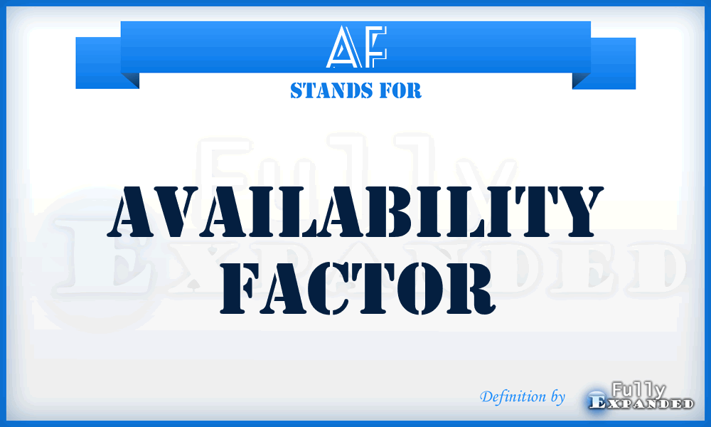 AF - availability factor