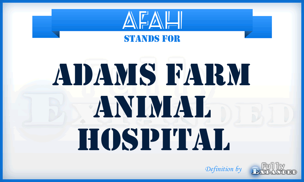 AFAH - Adams Farm Animal Hospital