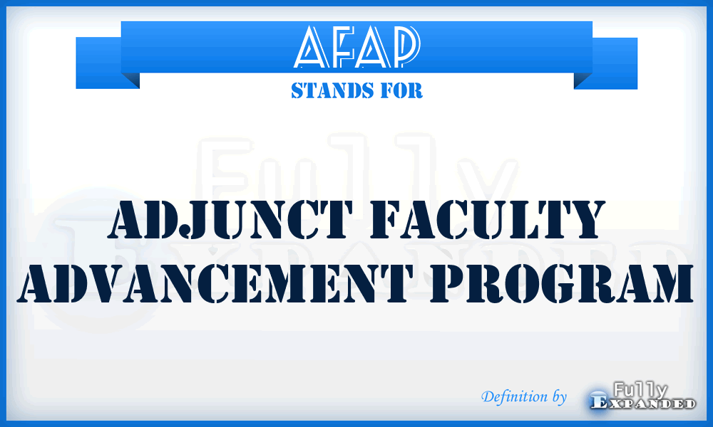 AFAP - Adjunct Faculty Advancement Program