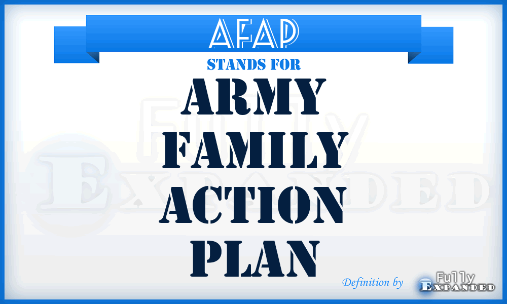 AFAP - Army Family Action Plan