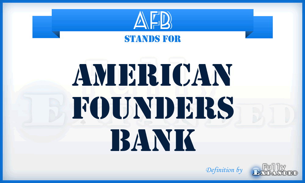AFB - American Founders Bank