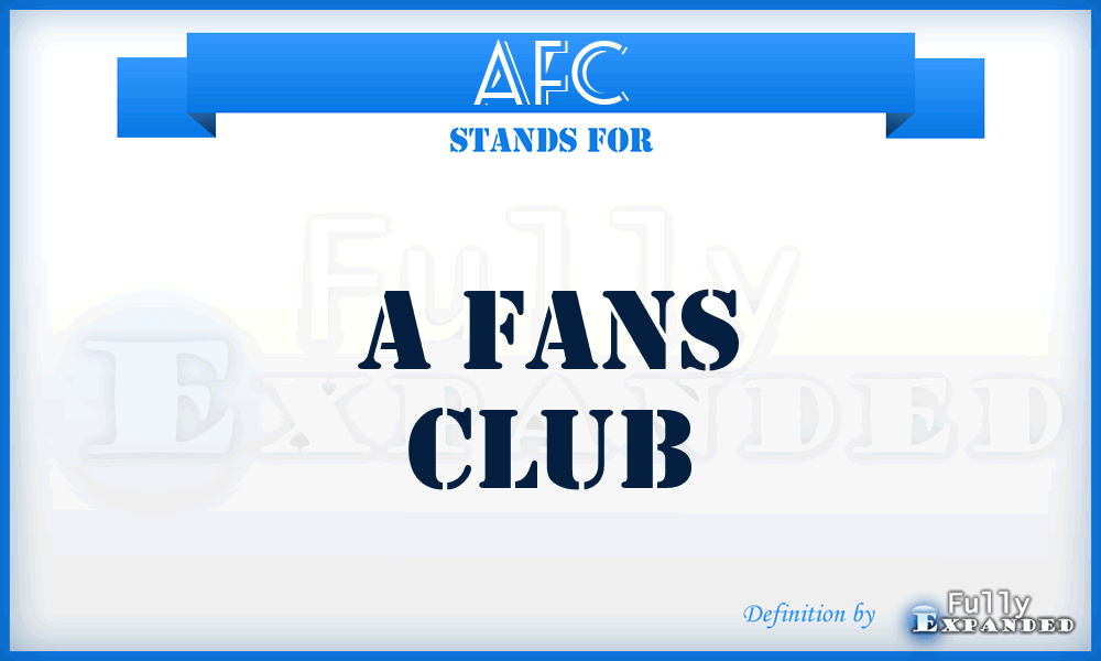 AFC - A Fans Club