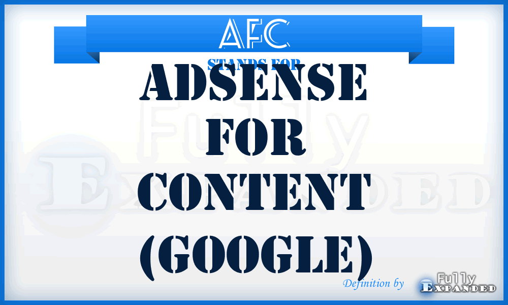 AFC - AdSense For Content (Google)