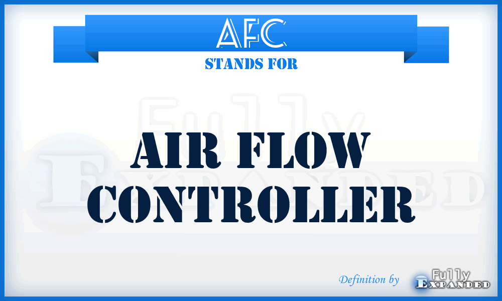 AFC - Air Flow Controller