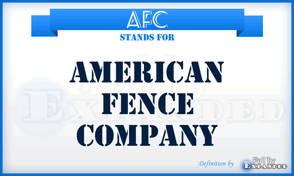 AFC - American Fence Company