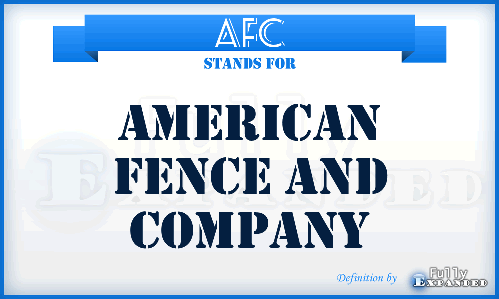 AFC - American Fence and Company