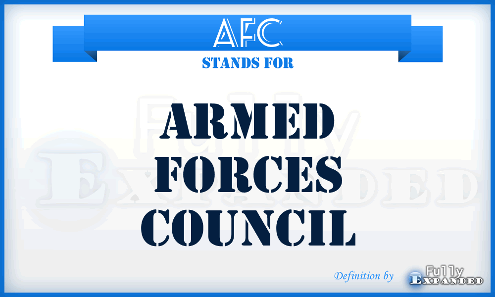AFC - Armed Forces Council