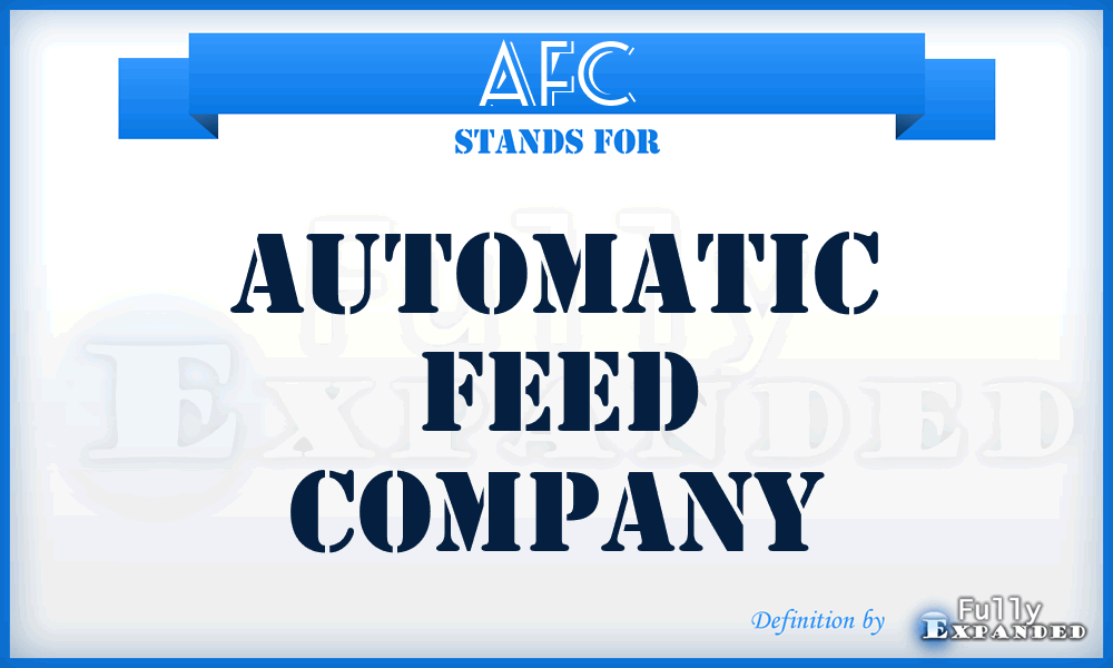 AFC - Automatic Feed Company
