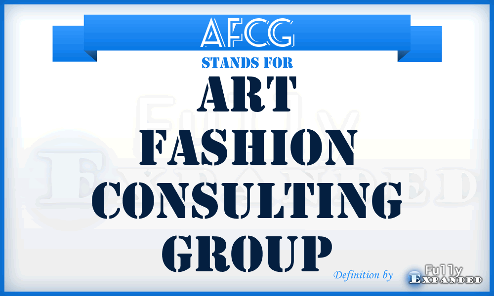AFCG - Art Fashion Consulting Group