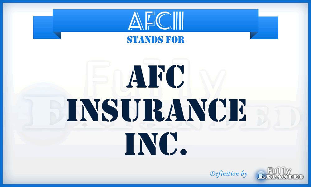 AFCII - AFC Insurance Inc.