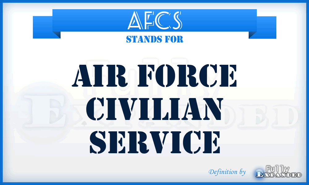 AFCS - Air Force Civilian Service