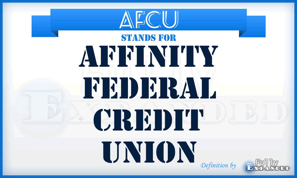 AFCU - Affinity Federal Credit Union