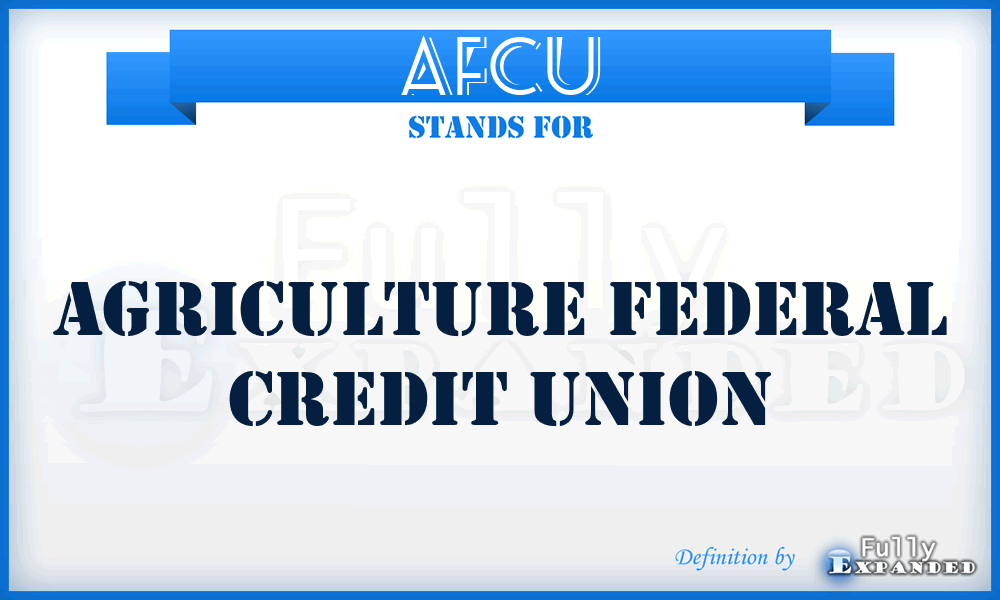 AFCU - Agriculture Federal Credit Union