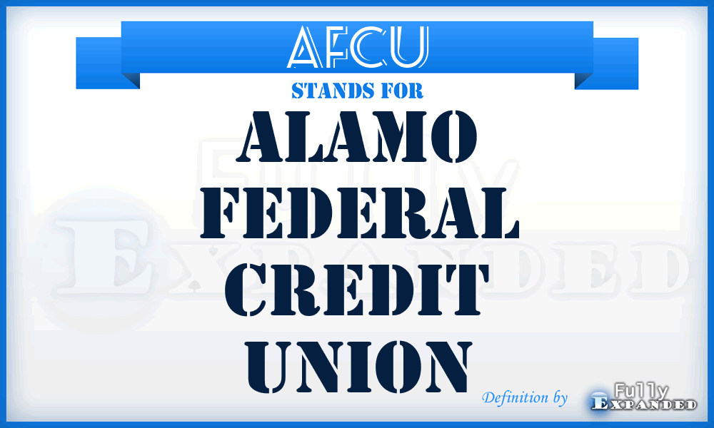 AFCU - Alamo Federal Credit Union