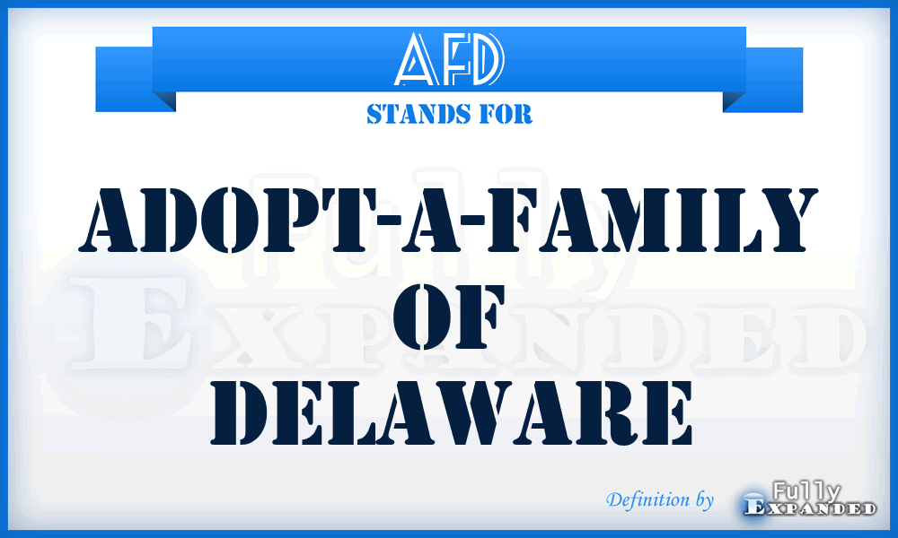 AFD - Adopt-a-Family of Delaware
