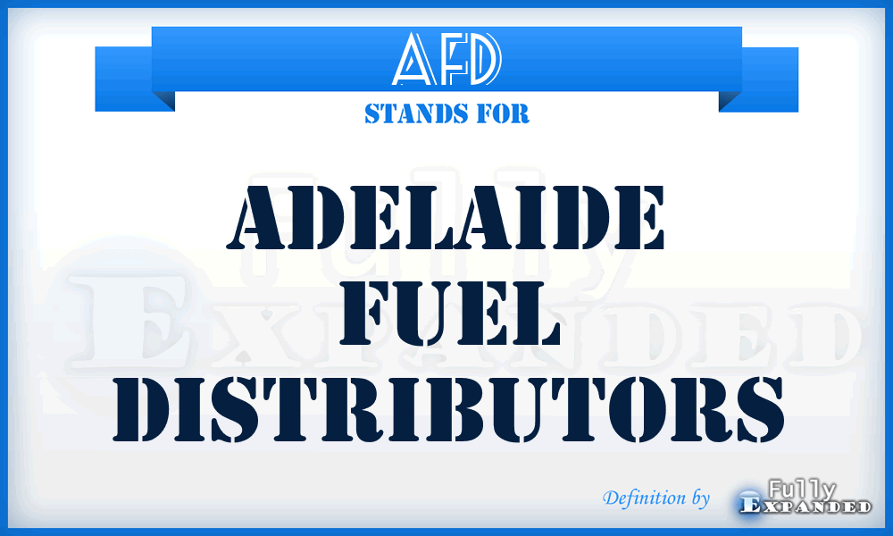 AFD - Adelaide Fuel Distributors