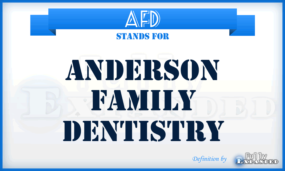 AFD - Anderson Family Dentistry