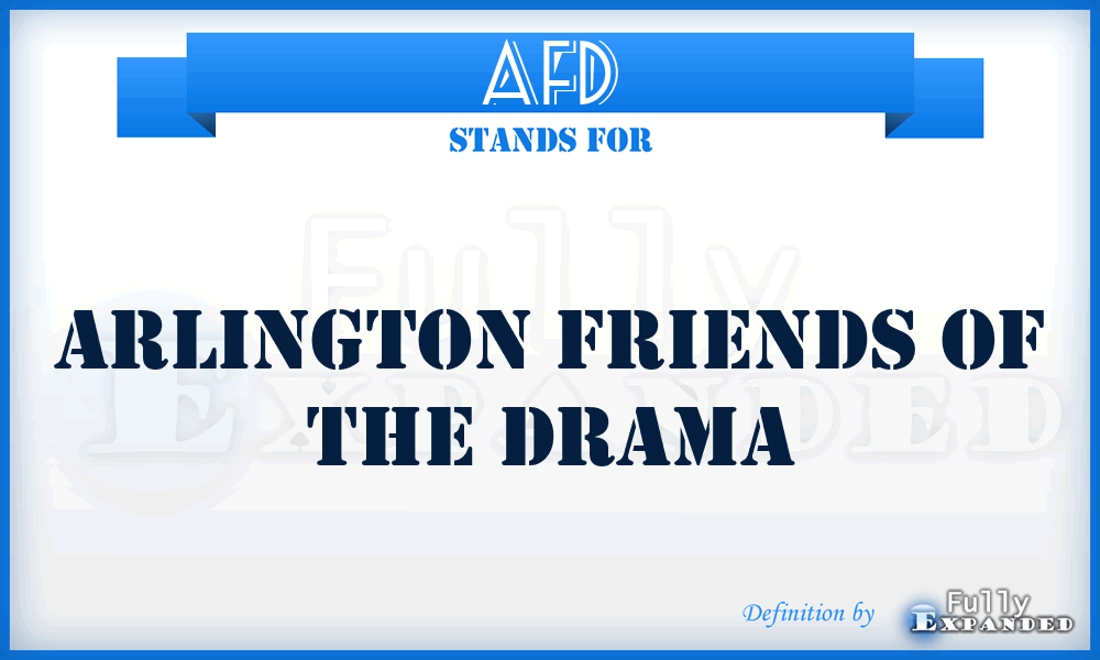 AFD - Arlington Friends of the Drama