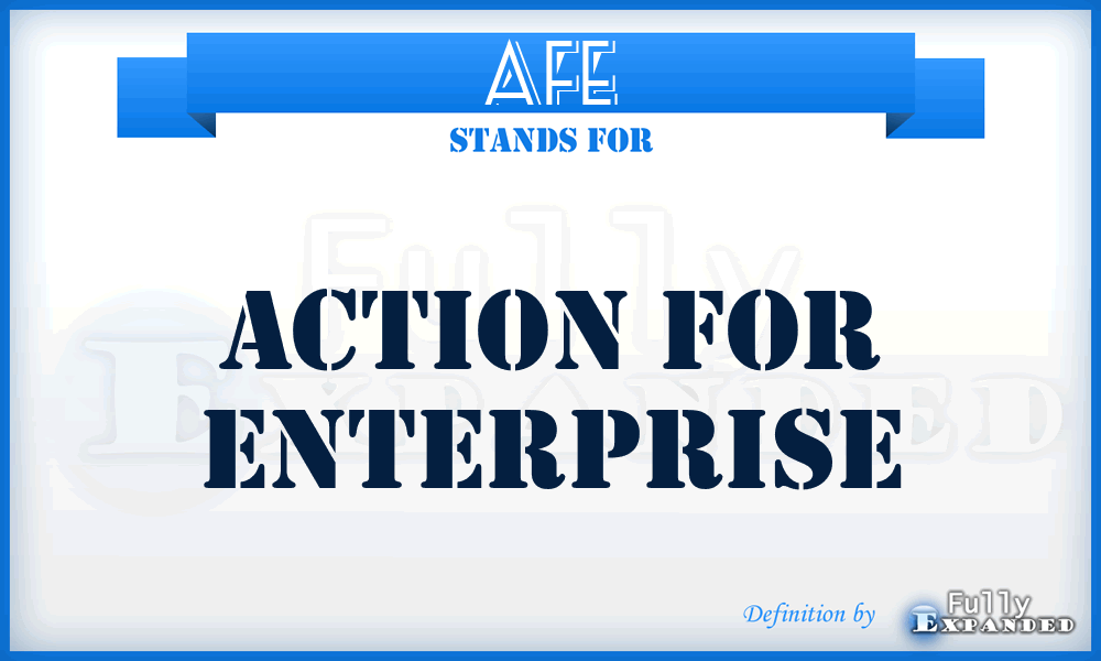 AFE - Action For Enterprise