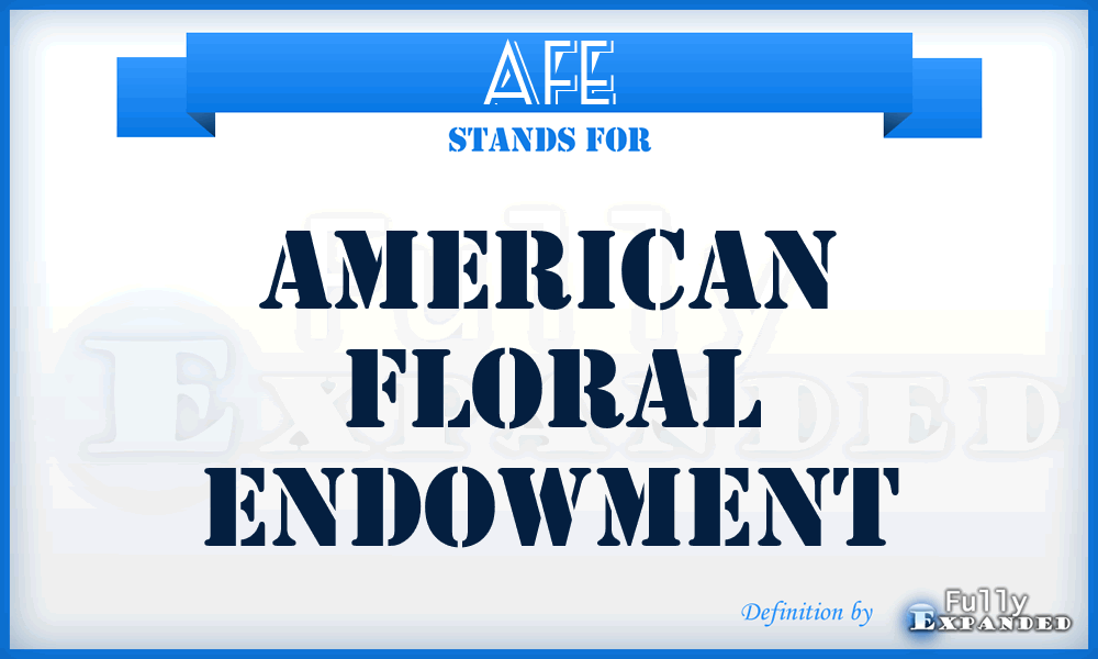 AFE - American Floral Endowment