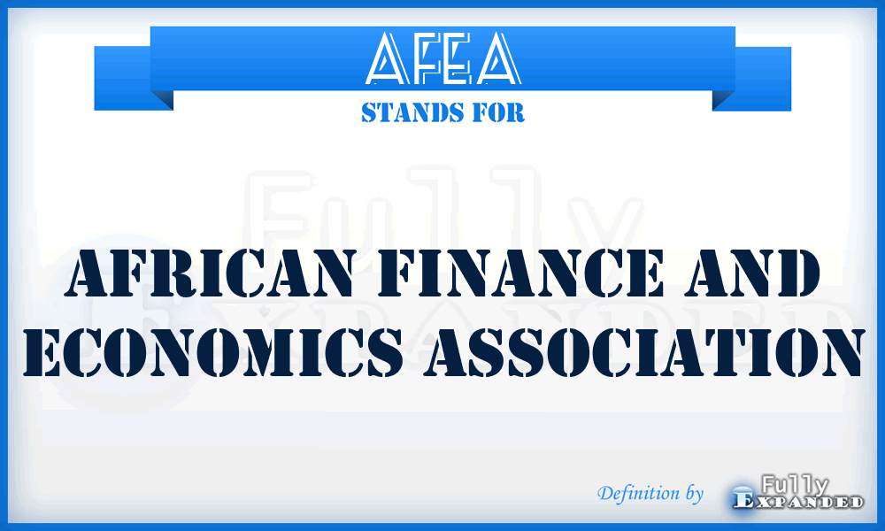 AFEA - African Finance and Economics Association