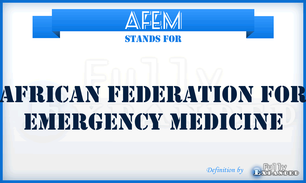 AFEM - African Federation for Emergency Medicine