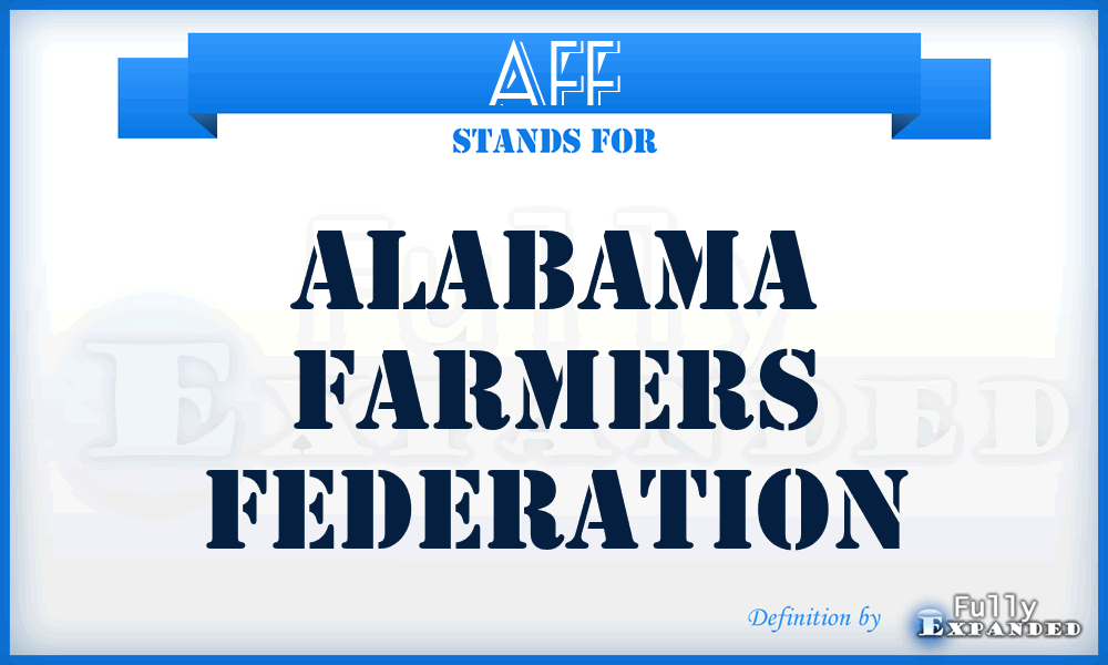 AFF - Alabama Farmers Federation