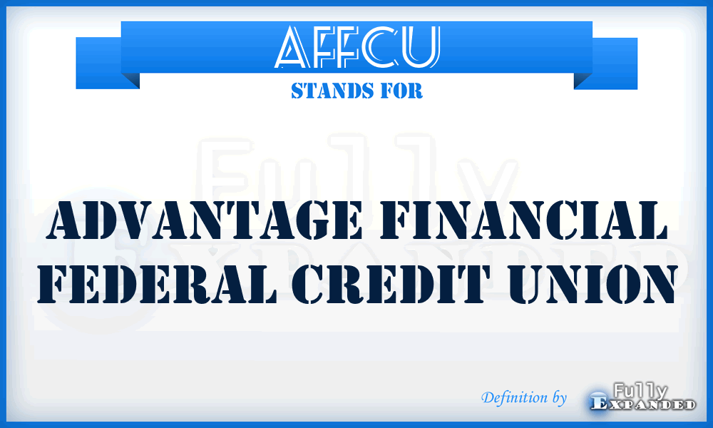 AFFCU - Advantage Financial Federal Credit Union