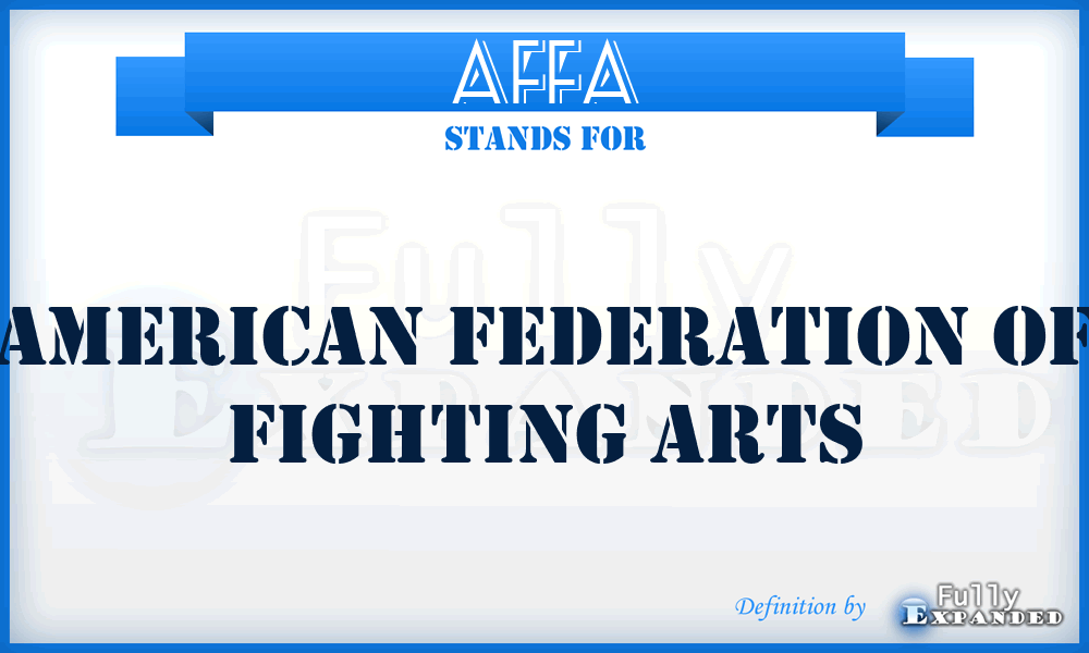 AFFA - American Federation of Fighting Arts