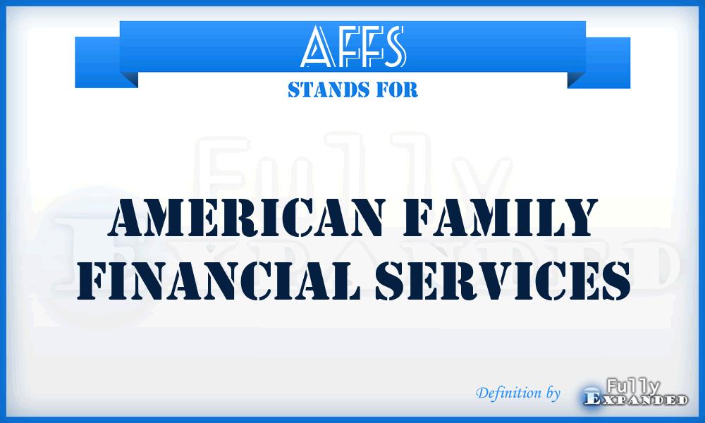 AFFS - American Family Financial Services